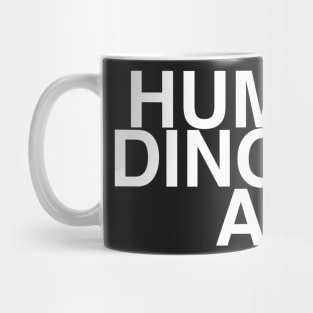 HUMDINGA!! Mug